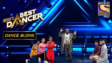 Dharmesh ने Witness किया Contestants का Fanboy Moment | India's Best Dancer | Dance Along