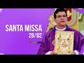 Santa Missa Dominical AO VIVO 11H | PADRE REGINALDO MANZOTTI | 28.02.2021