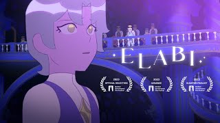 ELABI - Indie Animated Shortfilm 2023 - FR/ENG