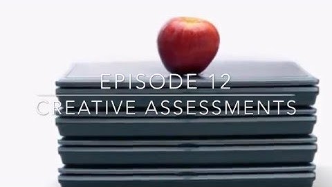 Creative Assessments with iMovie and Book Creator - Amy
