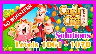 Candy Crush Saga LEVEL 1061, 1062, 1063, 1064, 1065, 1066, 1067, 1068, 1069 and 1070