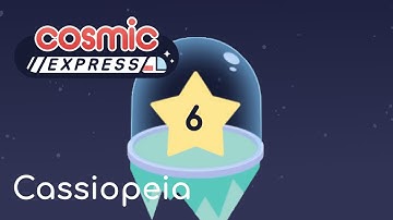 Cosmic Express - Cassiopeia 6 || Walkthrough