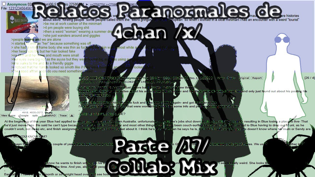 Expedientes Secretos /x/ - Relatos Paranormales de 4chan /17/ (Con Mix)