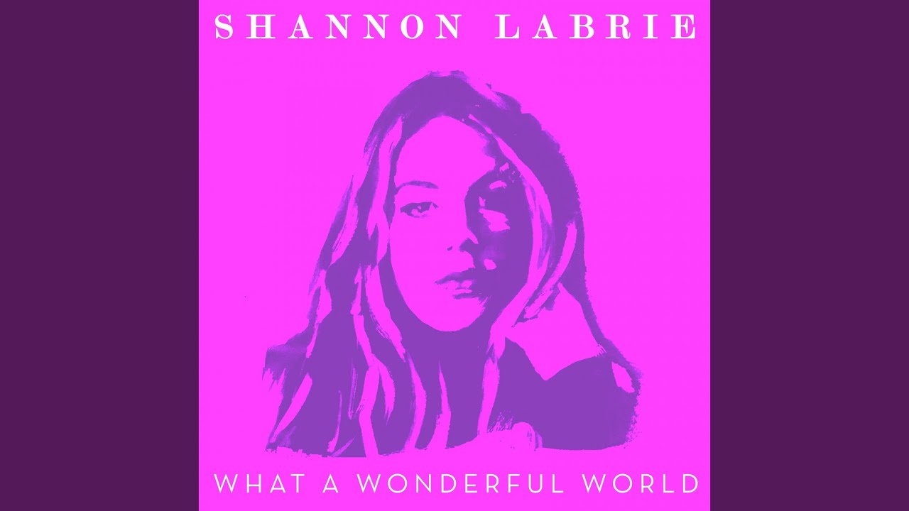 What a Wonderful World YouTube