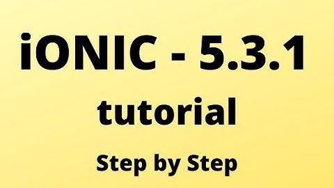 install ionic 5 -- step by step