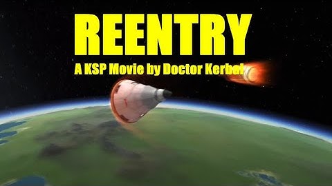 REENTRY - A KSP Movie