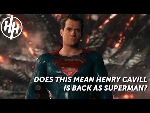 Does THIS Mean Henry Cavill is back as Superman?