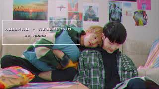 3d   Holland Neverland