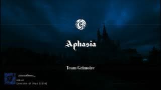 [Official] Team Grimoire - Aphasia