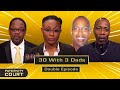 30 With 3 Dads: 2-in-1 Special (Double Episode) | Paternity Court