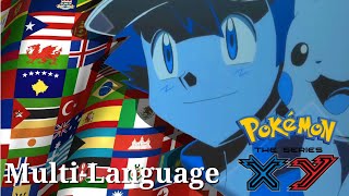 Pokémon XY the series opening theme Multi-Language. (Celebrating 100 Subscribers)