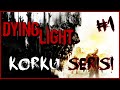 BURASI HARRAN OVASI | Dying Light 1.Bölüm