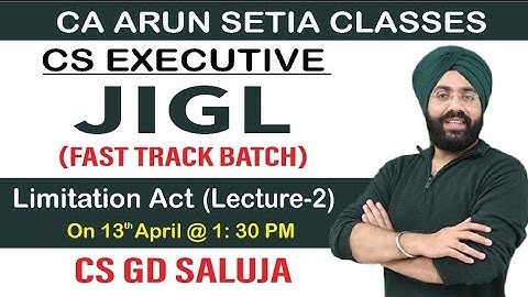 JIGL Fast Track Batch - Revision Class - Class-2 - June 2022 / CS Executive / CS GD SALUJA