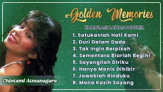 Chintami Atmanagara Golden Memories | Kompilasi Lagu Lawas Paling Romantis Sepanjang Masa