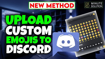 How to upload custom emojis to Discord 2024