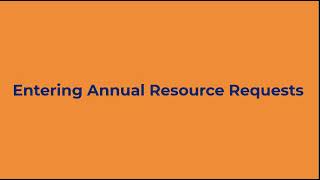 Creating Annual Resource Requests 2024