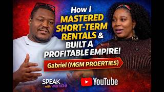 How I Mastered Short-Term Rentals & Built a Profitable Empire | Gabriel (MGM Properties)