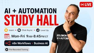 AI + Automation Study Hall Live, n8n Workflows & Business AI
