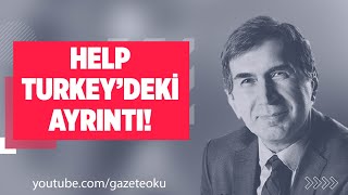 Help Turkeydeki̇ Ayrinti