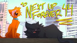 NEXT UP FOREVER [Warriors AU MAP] - PART 44 - collab with  @Nymitri  !