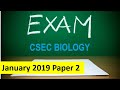 CSEC Biology January 2019 Paper 2