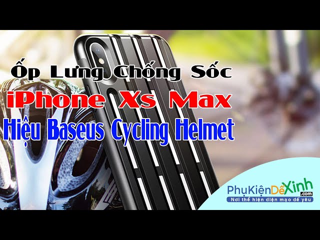 Ốp Lưng iPhone XS Max Chống Sốc Kiểu Thể Thao Hiệu Baseus Cycling Helmet