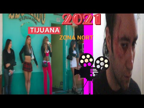 Zona Norte Tijuana(2021)Walk Tour Zona Norte Tijuana Mexico|Did I Get Beat Up Recording Prostitutes?