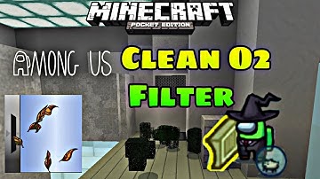 How to make Among Us O2 Clean Filter Task in Minecraft PE