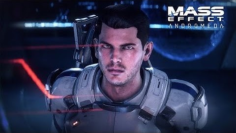 MASS EFFECT ANDROMEDA | Launch Trailer