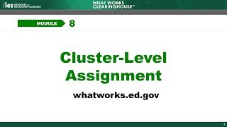 Famous Module 8, Chapter 1: Introduction to Cluster-Level Assignment Profile