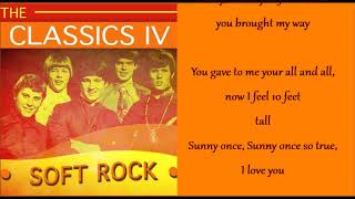 Classics IV   Sunny