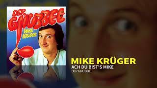 Mike Krüger - Ach Du Bist's Mike