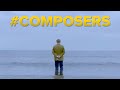 Being A COMPOSER, What Does It Mean???