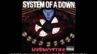 System of a Down - Snowblind - http://www.Chaylz.com