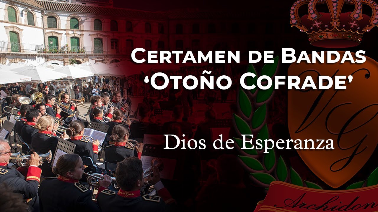 DIOS DE ESPERANZA | AM VIRGEN DE GRACIA | OTOÑO COFRADE | ARCHIDONA (MÁLAGA)