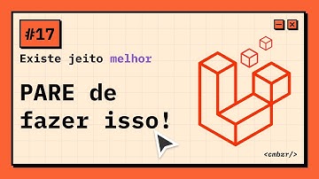#17 O Segredo de Como Simplificar Rotas no Laravel em 1 Linha  | Route::resource | Laravel 12