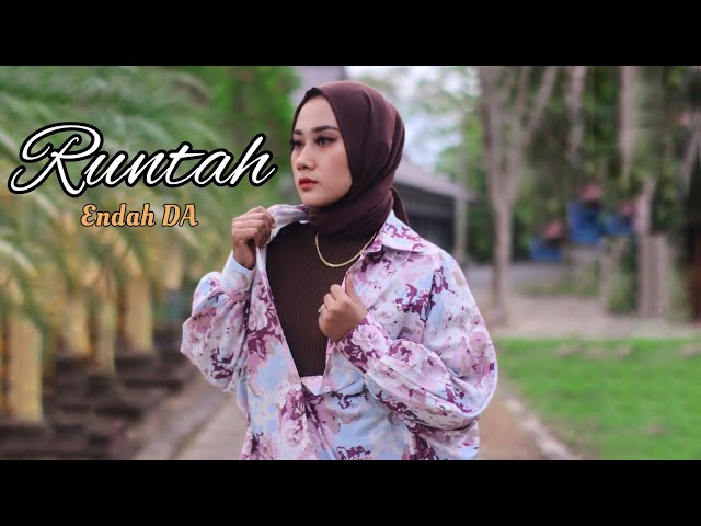 RUNTAH - endah DA (cover) versi Bahasa Banjar class=