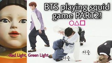 BTS playing SQUID GAME PART2
