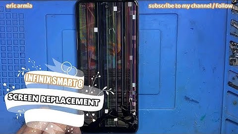INFINIX SMART 8 - (X6525) - LCD SCREEN REPLACEMENT - CHANGE DISPLAY