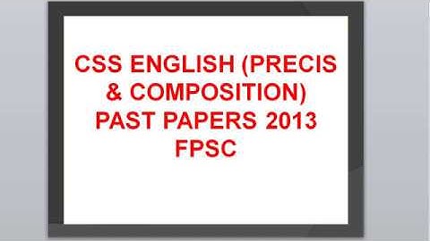 English (Precis & Composition) Past Paper 2013