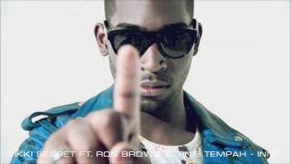 Vikki Secret ft. Ron Browz & Tinie Tempah - Innit (Official)