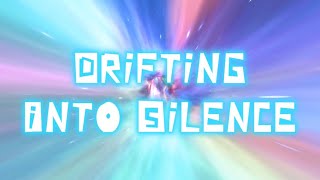 Drifting Into Silence - Official Audio