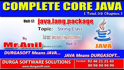 Core Java -  java.lang.package -  String objects @ Heap and Scp memories-Part-1