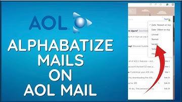 How to Alphabetize on AOL Mail 2024? Sort Emails Alphabetically on AOL Mail
