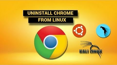 how to uninstall chrome in kali linux