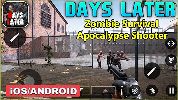 Days Later Gameplay Walkthrough (Android, iOS) - Part 1