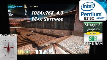 Quake III : SiS Mirage 3 + Pentium E2180 + 512MB RAM | Max 1024x768