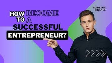 How to Become a Successful Entrepreneur