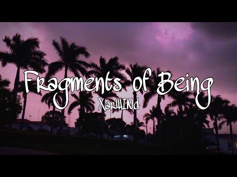 XarWINd - Fragments of Being (Official Music Video)