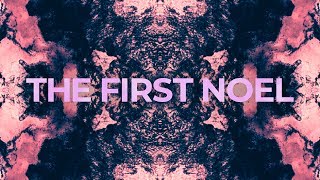 Planetshakers | The First Noel | Official Lyric Video chords